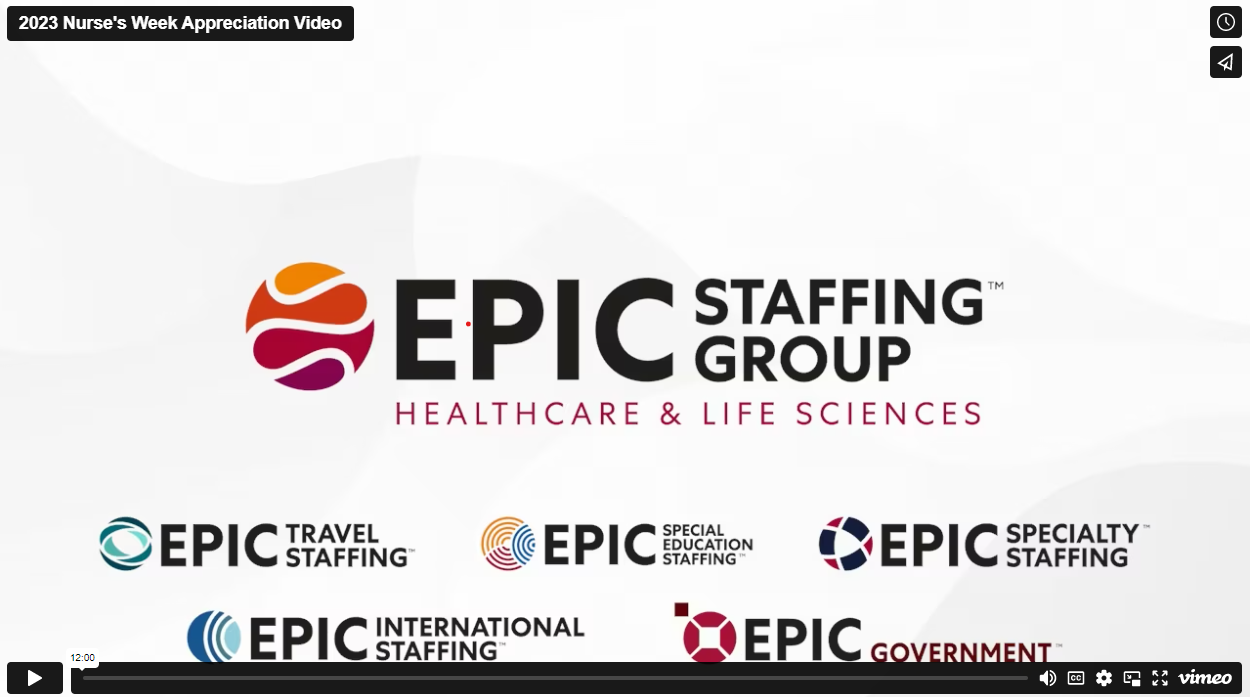 WATCH Epic Wishes You a Happy Nurses Week! Epic Staffing Group
