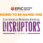 Epic Staffing Group Among LABJ's 2024 Fastest-Growing Private Companies