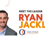 Meet the Leader: Ryan Jacklin, Orbis Clinical